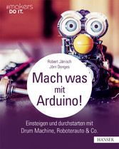 Mach was mit Arduino!