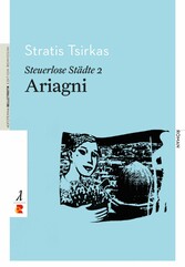 Steuerlose Städte: Ariagni