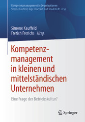 Kompetenzmanagement in kleinen und mittelständischen Unternehmen