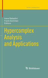 Hypercomplex Analysis and Applications