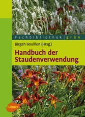 Handbuch der Staudenverwendung