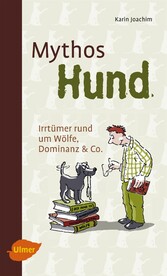 Mythos Hund