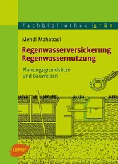 Regenwasserversickerung, Regenwassernutzung