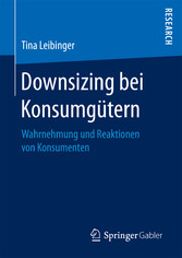 Downsizing bei Konsumgütern