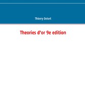 Theories d&apos;or 9e edition