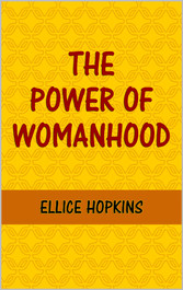 The Power of Womanhood