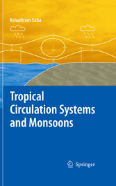 Tropical Circulation Systems and Monsoons