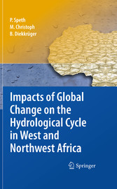 Impacts of Global Change on the Hydrological Cycle in West and Northwest Africa