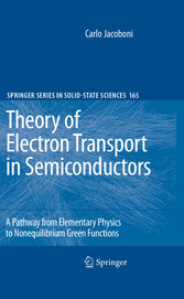 Theory of Electron Transport in Semiconductors