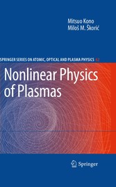 Nonlinear Physics of Plasmas