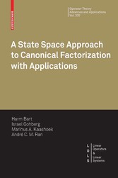 A State Space Approach to Canonical Factorization with Applications