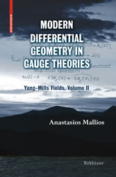 Modern Differential Geometry in Gauge Theories