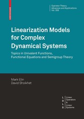 Linearization Models for Complex Dynamical Systems