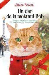 Un dar de la motanul Bob