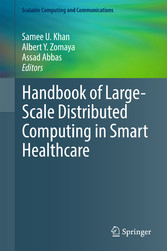 Handbook of Large-Scale Distributed Computing in Smart Healthcare