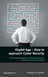 Digital Age - How to approach Cyber Security