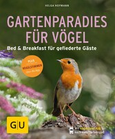 Gartenparadies für Vögel