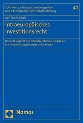 Intraeuropäisches Investitionsrecht