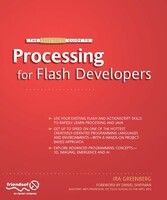 The Essential Guide to Processing for Flash Developers