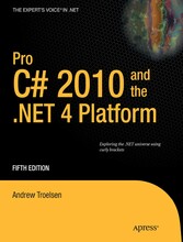 Pro C# 2010 and the .NET 4 Platform