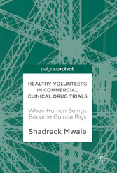 Healthy Volunteers in Commercial Clinical Drug Trials