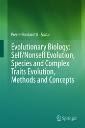 Evolutionary Biology: Self/Nonself Evolution, Species and Complex Traits Evolution, Methods and Concepts