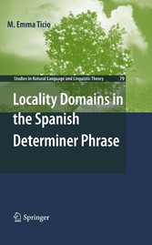 Locality Domains in the Spanish Determiner Phrase