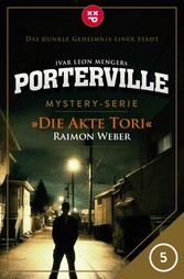 Porterville - Folge 05: Die Akte Tori