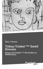 Tobias Triebel *** Zwölf Kreuzer