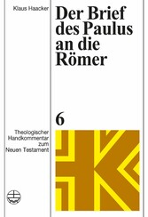 Der Brief des Paulus an die Römer