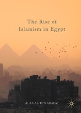 The Rise of Islamism in Egypt