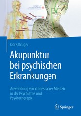 Akupunktur bei psychischen Erkrankungen