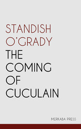 The Coming of Cuculain