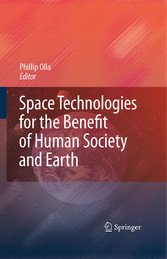 Space Technologies for the Benefit of Human Society and Earth