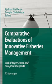 Comparative Evaluations of Innovative Fisheries Management