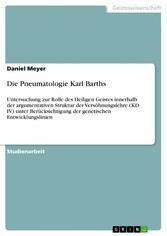 Die Pneumatologie Karl Barths