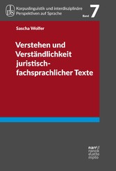 Verstehen und Verständlichkeit juristisch-fachsprachlicher Texte