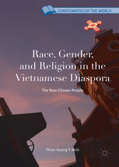 Race, Gender, and Religion in the Vietnamese Diaspora