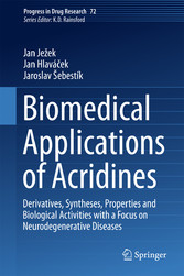 Biomedical Applications of Acridines