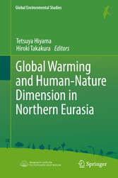 Global Warming and Human - Nature Dimension in Northern Eurasia