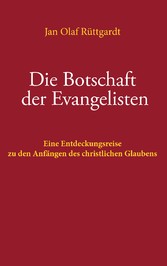 Die Botschaft der Evangelisten