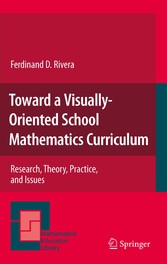 Toward a Visually-Oriented School Mathematics Curriculum