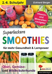 Superleckere SMOOTHIES