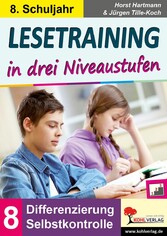 Lesetraining in drei Niveaustufen / Klasse 8