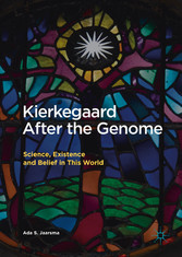 Kierkegaard After the Genome