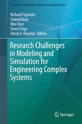 Research Challenges in Modeling and Simulation for Engineering Complex Systems