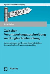 Zwischen Verantwortungszuschreibung und Ungleichbehandlung