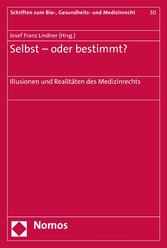 Selbst - oder bestimmt?