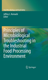 Principles of Microbiological Troubleshooting in the Industrial Food Processing Environment