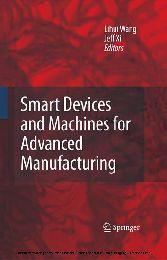 Smart Devices and Machines for Advanced Manufacturing